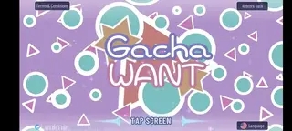 Screenshot of Gacha Want Android