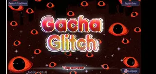 Screenshot of Gacha Glitch APK