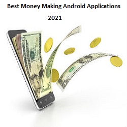 Best Money Making Android Applications