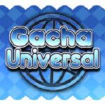 Gacha Universal