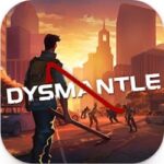 Dysmantle Apk